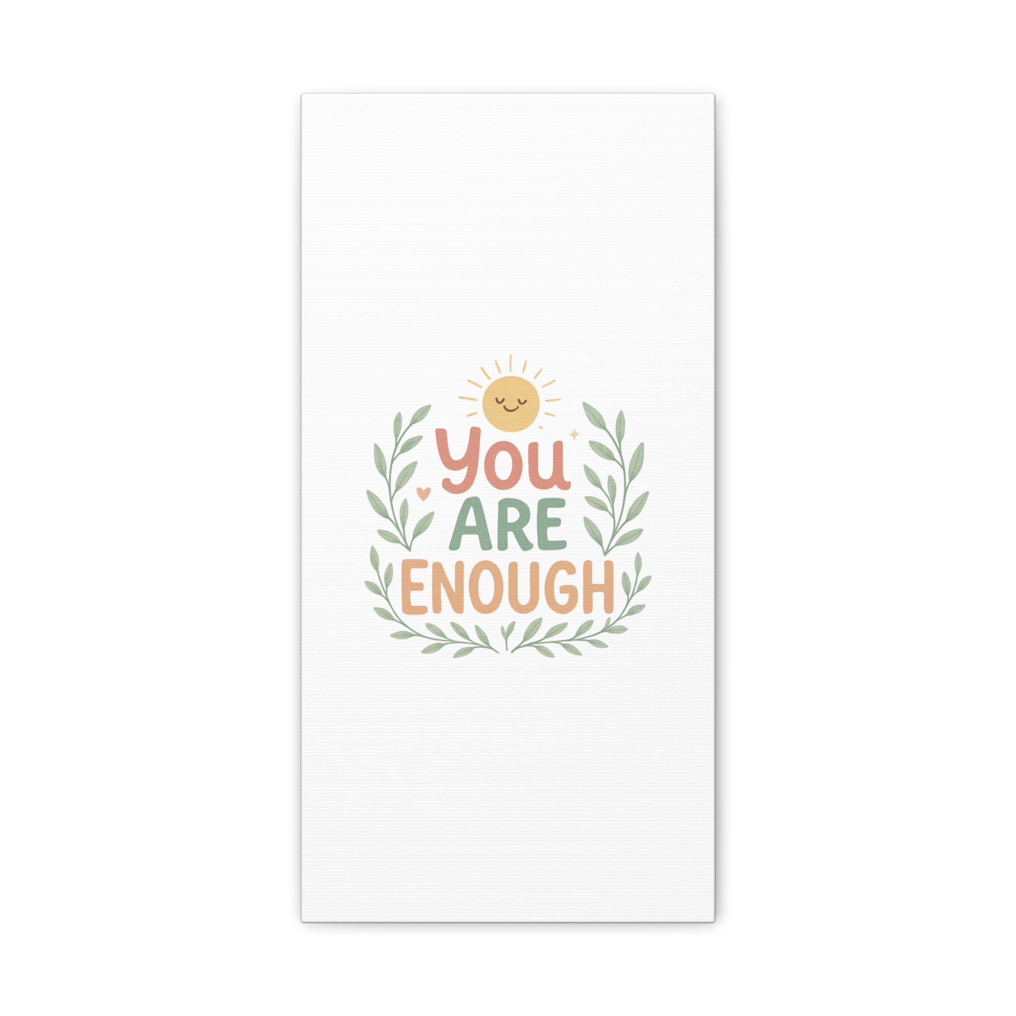 You Are Enough Canvas Wall Art — Positive Motivational Sun & Laurel Print