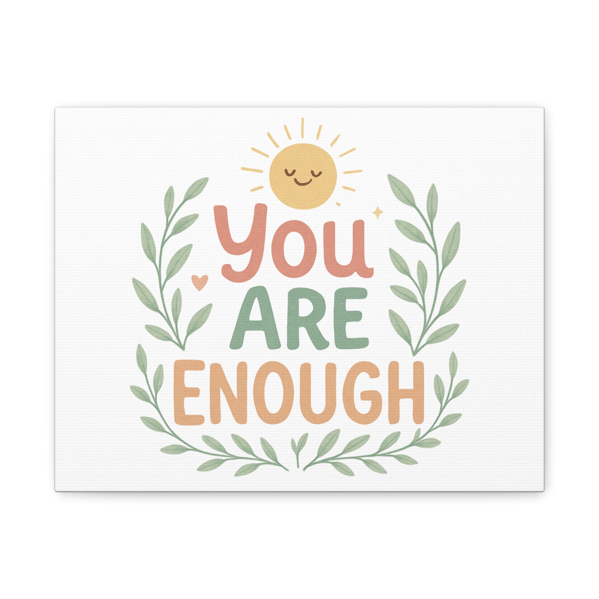 You Are Enough Canvas Wall Art — Positive Motivational Sun & Laurel Print