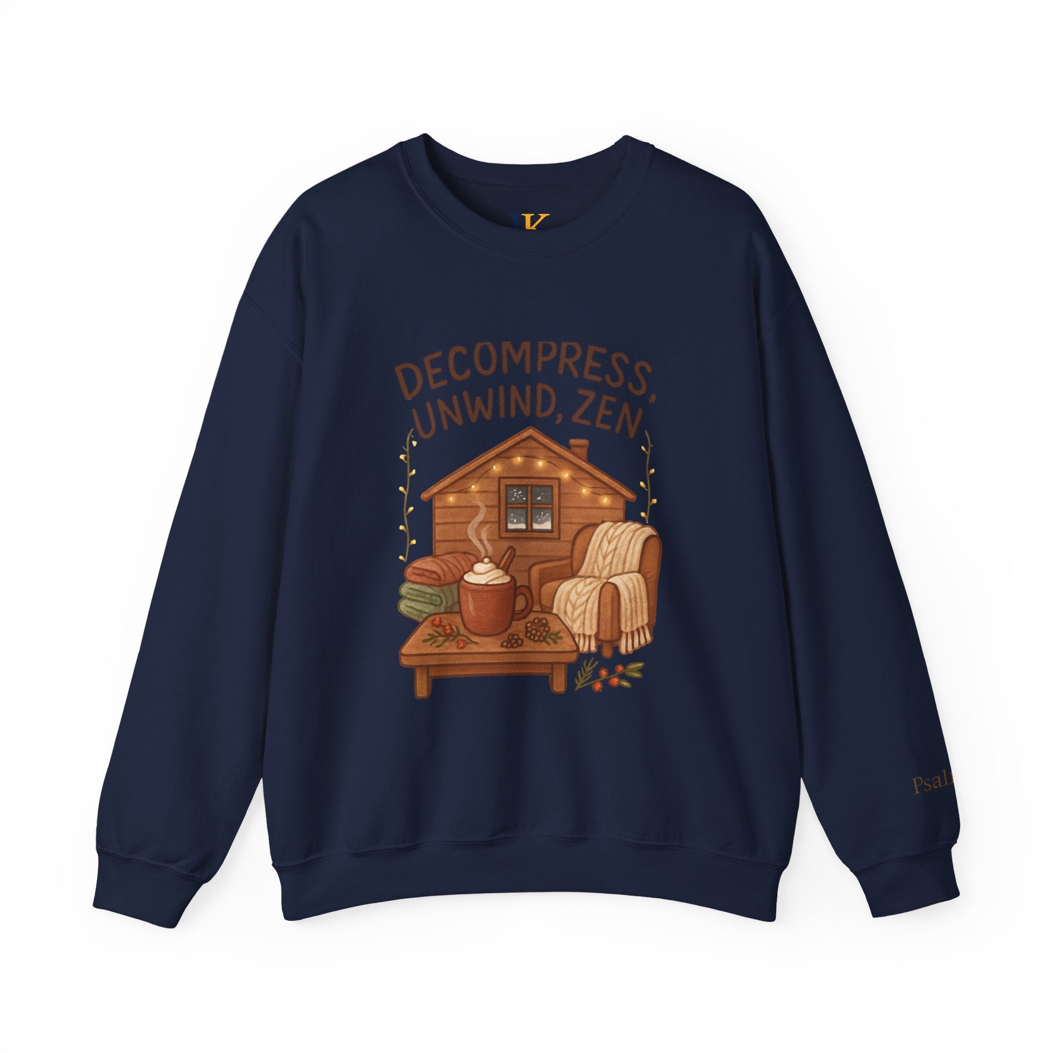 Decompress Unwind Zen Sweatshirt — Cozy Cabin Relaxation Crewneck