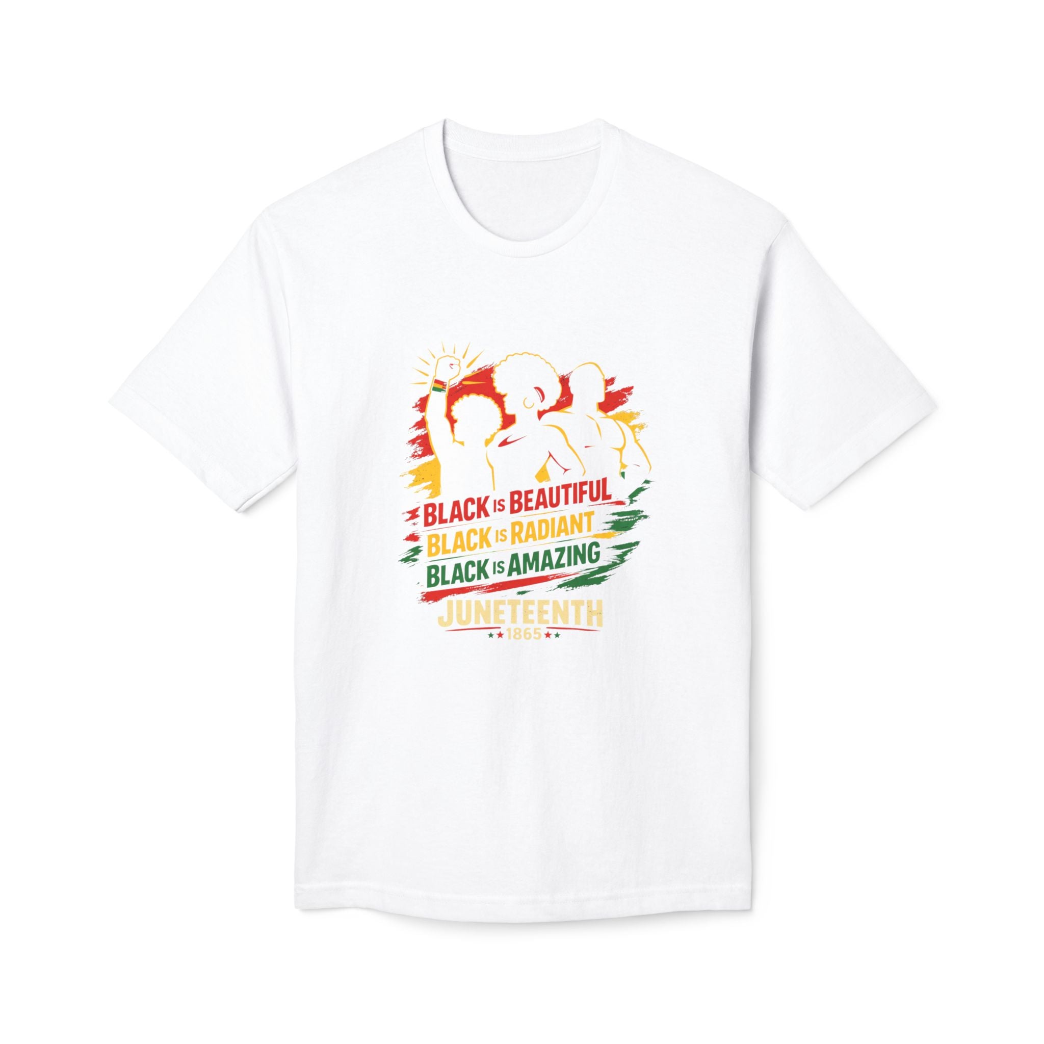 Juneteenth 1865 | Black is Beautiful, Radiant & Amazing Graphic Tee