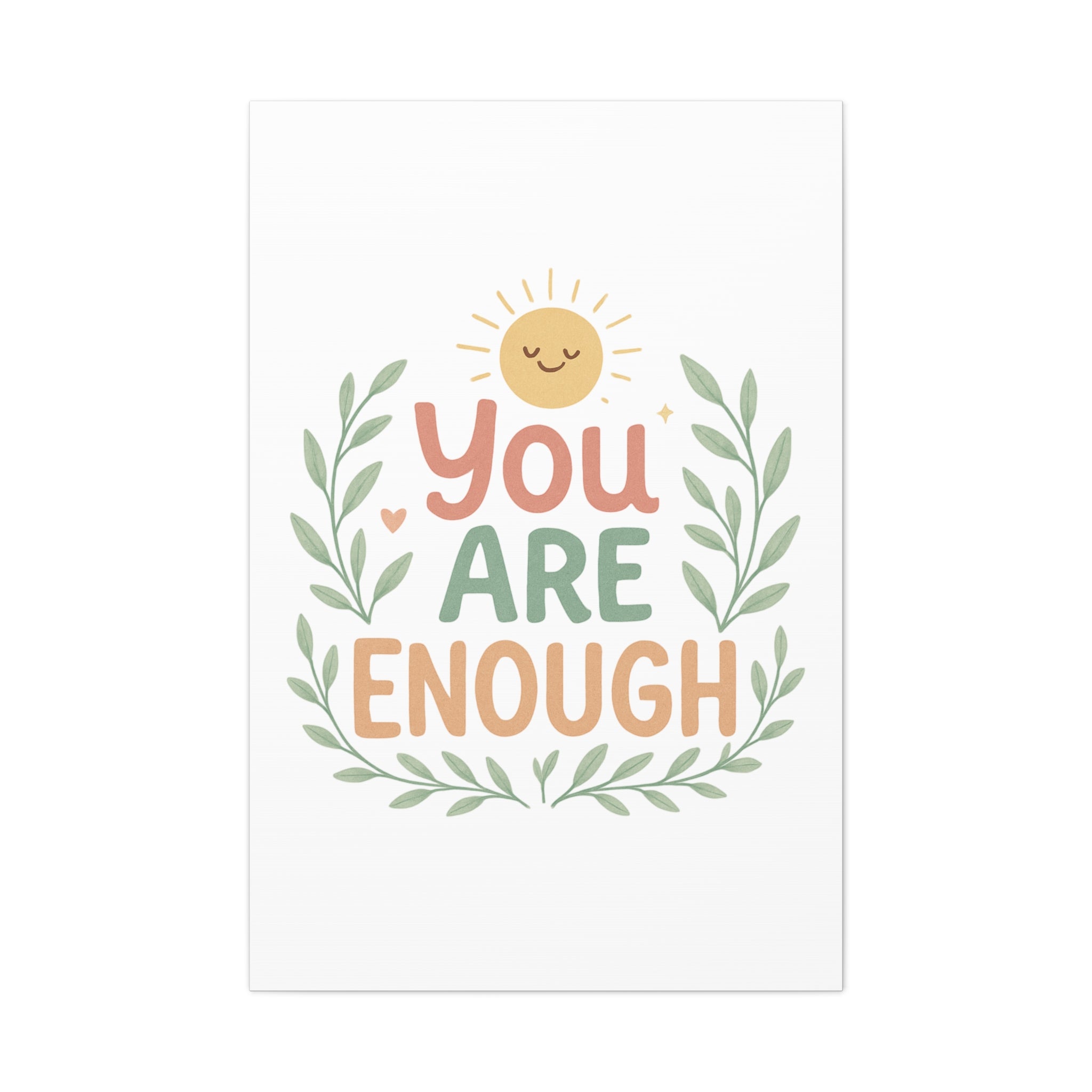 You Are Enough Canvas Wall Art — Positive Motivational Sun & Laurel Print