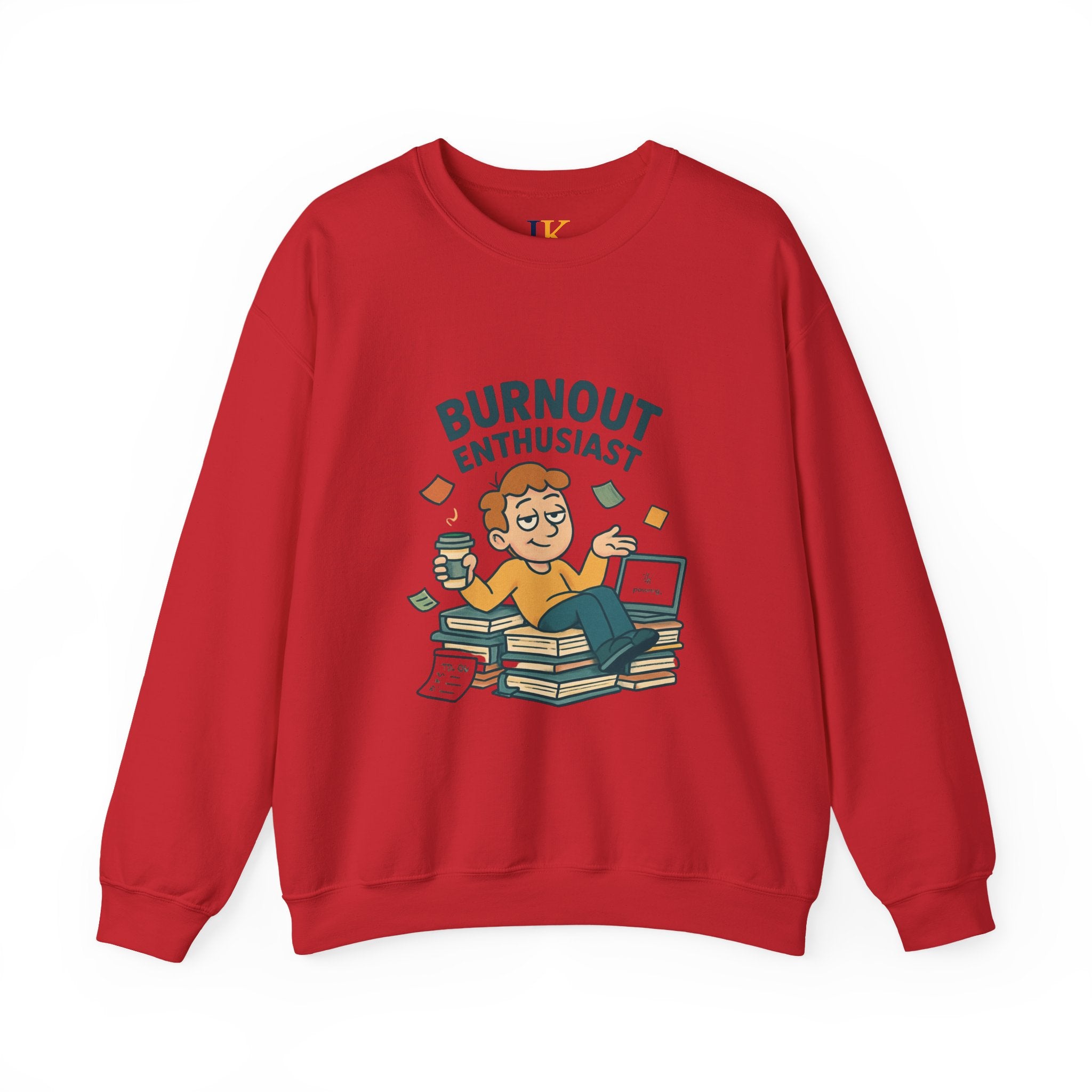 Burnout Enthusiast Sweatshirt — Funny Work Stress Crewneck