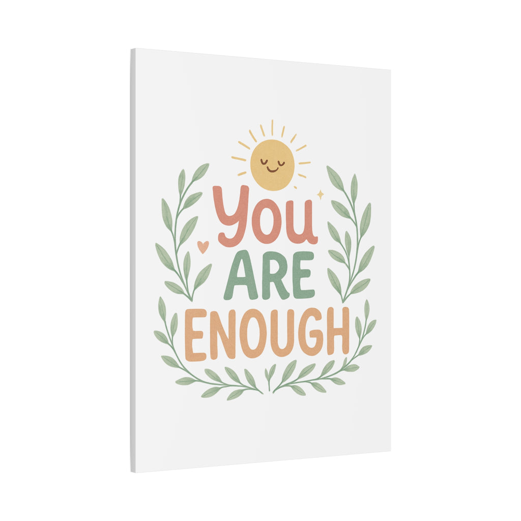 You Are Enough Canvas Wall Art — Positive Motivational Sun & Laurel Print