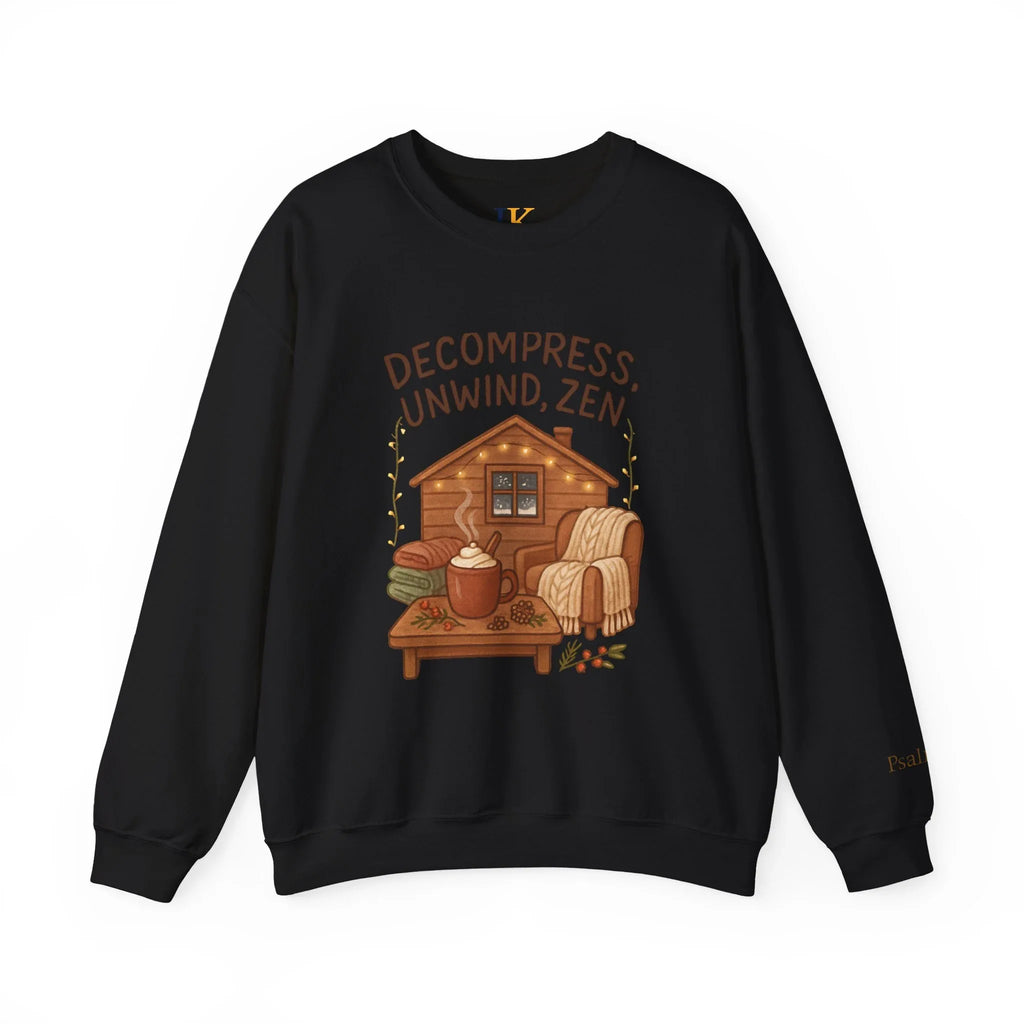 Decompress Unwind Zen Sweatshirt — Cozy Cabin Relaxation Crewneck - JK Kreatives