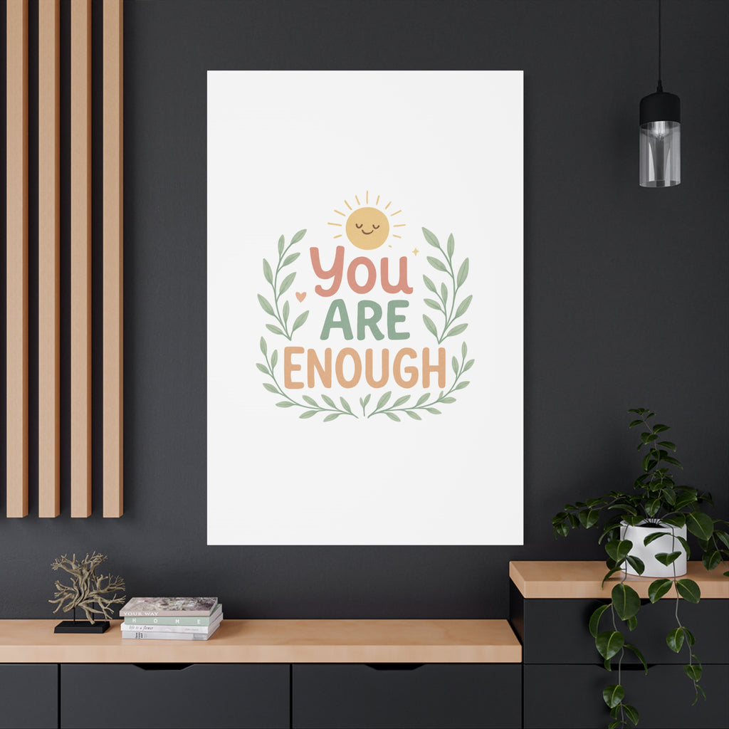 You Are Enough Canvas Wall Art — Positive Motivational Sun & Laurel Print