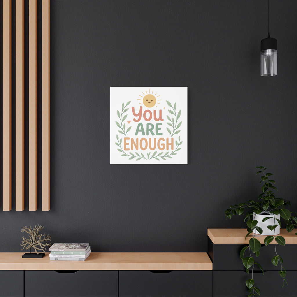 You Are Enough Canvas Wall Art — Positive Motivational Sun & Laurel Print