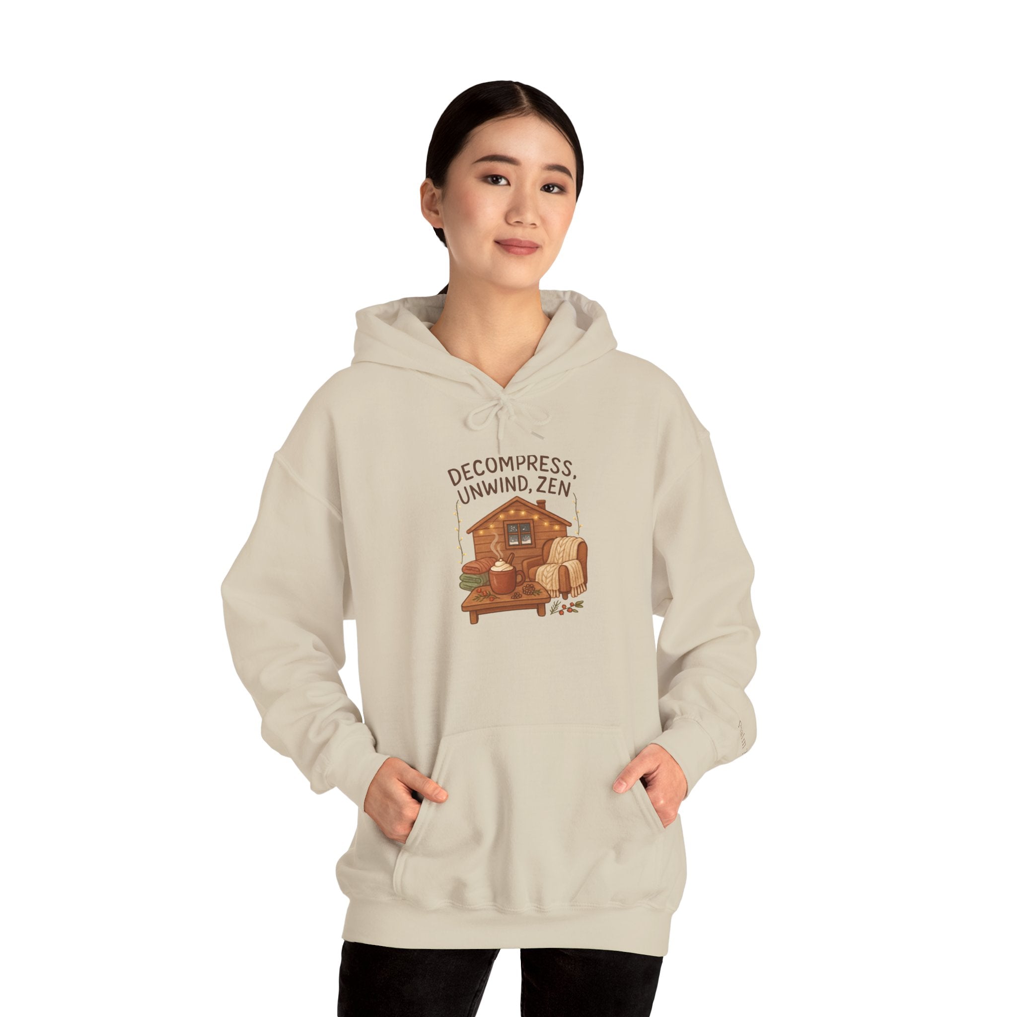 Zen Cabin Hoodie — "Unwind, Zen" Cozy Retreat Hoodie