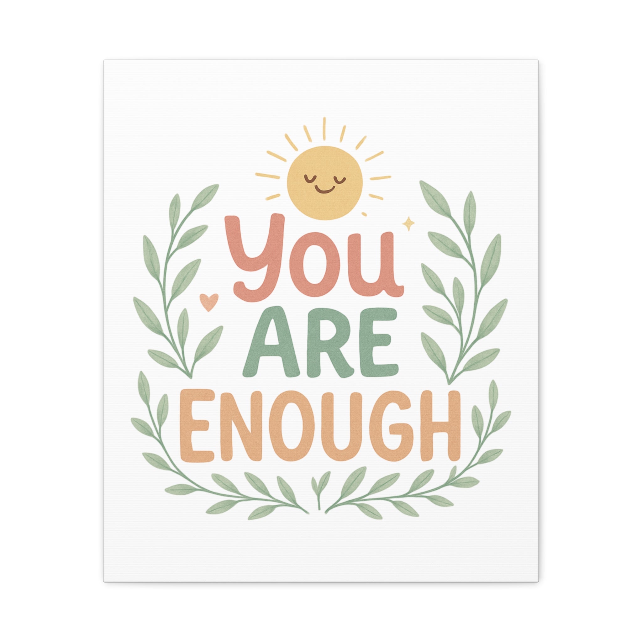 You Are Enough Canvas Wall Art — Positive Motivational Sun & Laurel Print