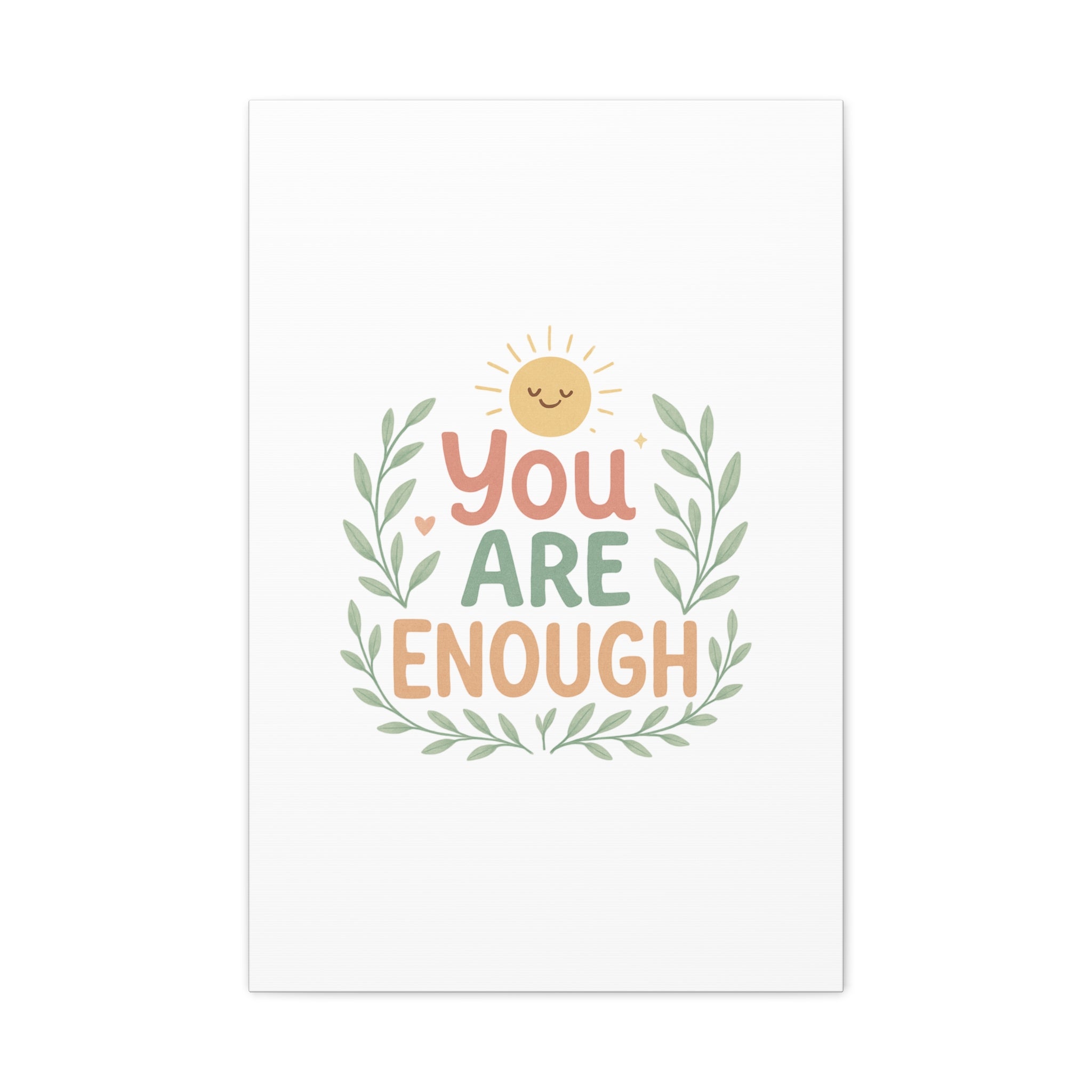 You Are Enough Canvas Wall Art — Positive Motivational Sun & Laurel Print