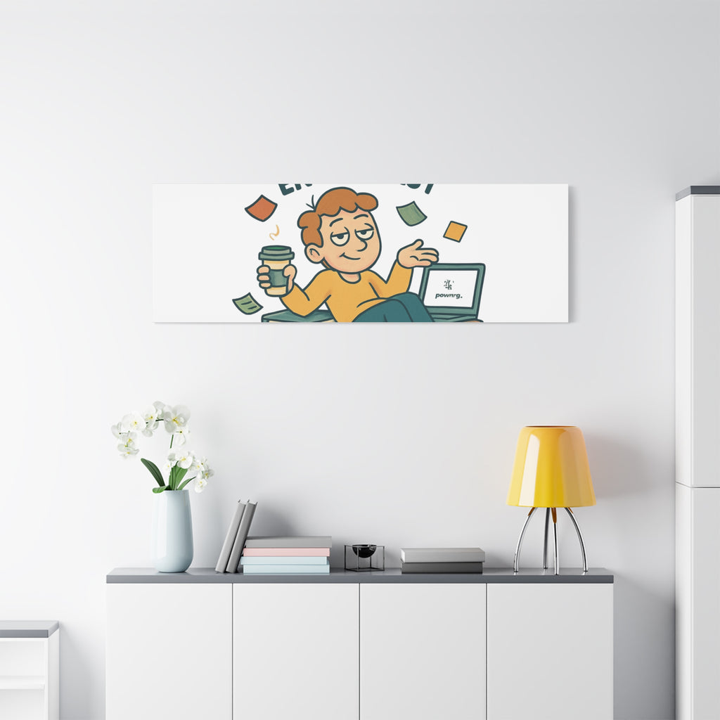 Burnout Enthusiast Canvas Print — Funny Office Wall Art for Overworked Professionals