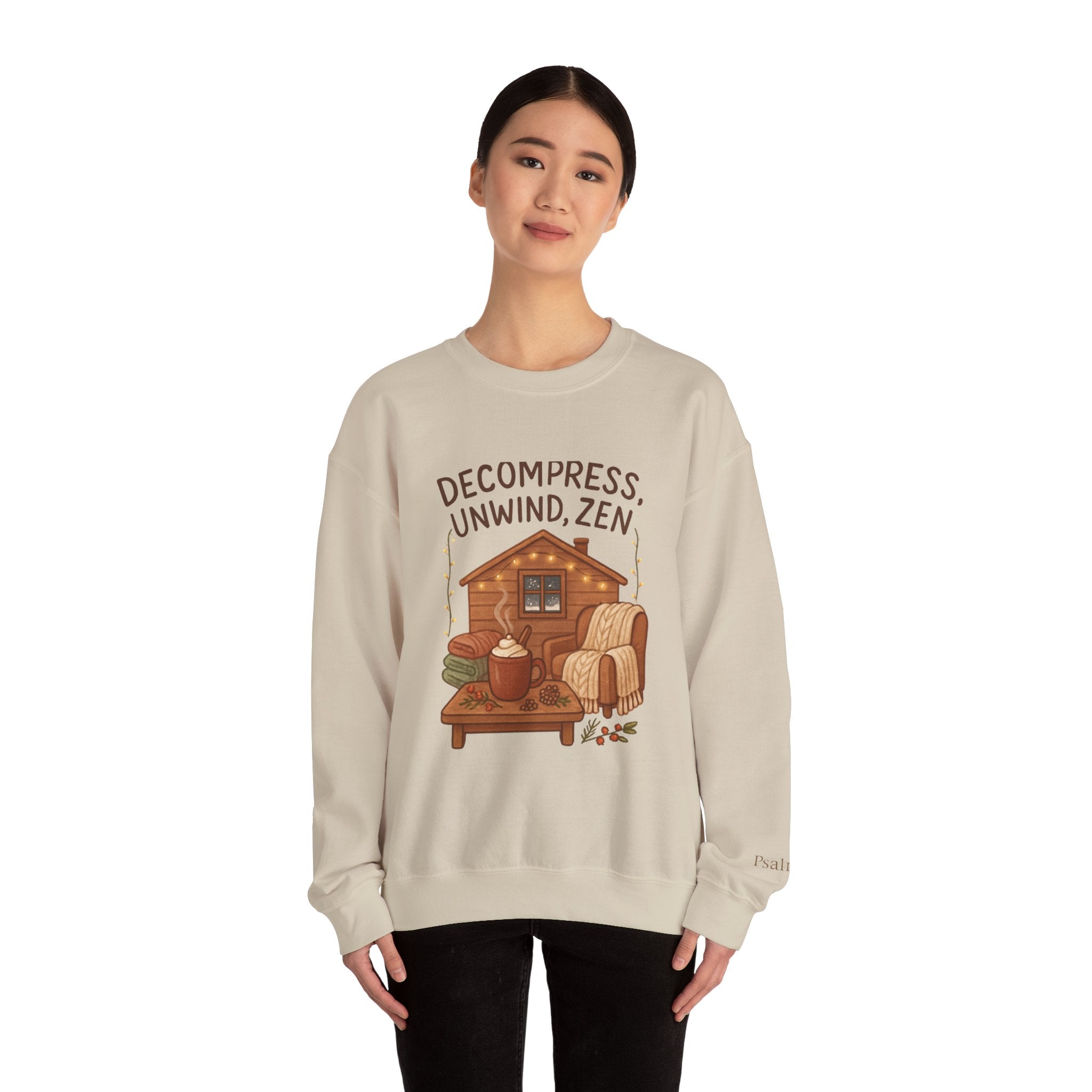 Decompress Unwind Zen Sweatshirt — Cozy Cabin Relaxation Crewneck