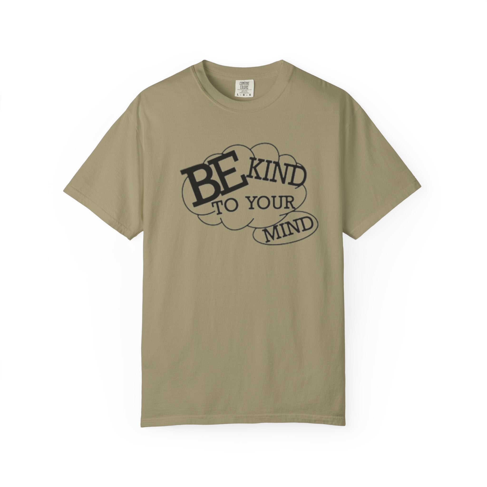 Be Kind to Your Mind T-Shirt — Mental Health Awareness Graphic Tee