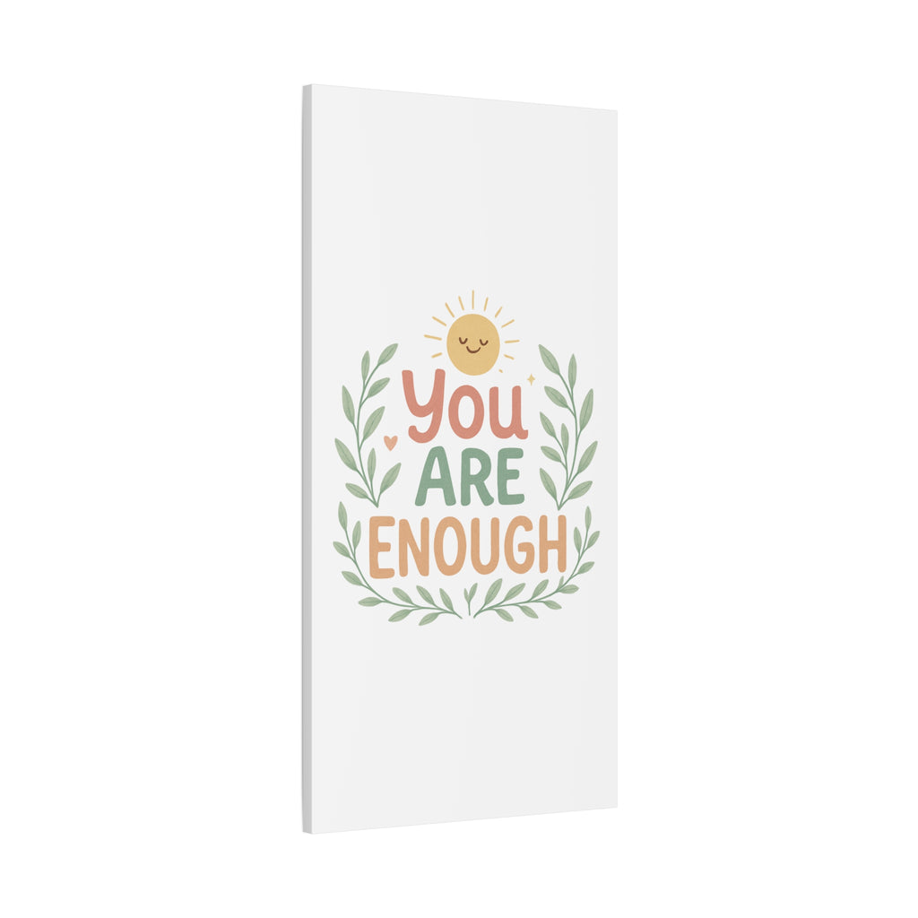 You Are Enough Canvas Wall Art — Positive Motivational Sun & Laurel Print