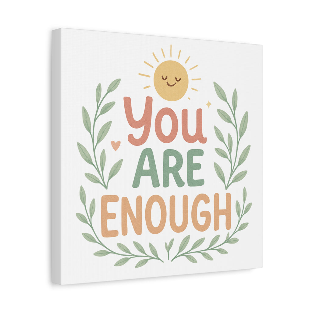 You Are Enough Canvas Wall Art — Positive Motivational Sun & Laurel Print