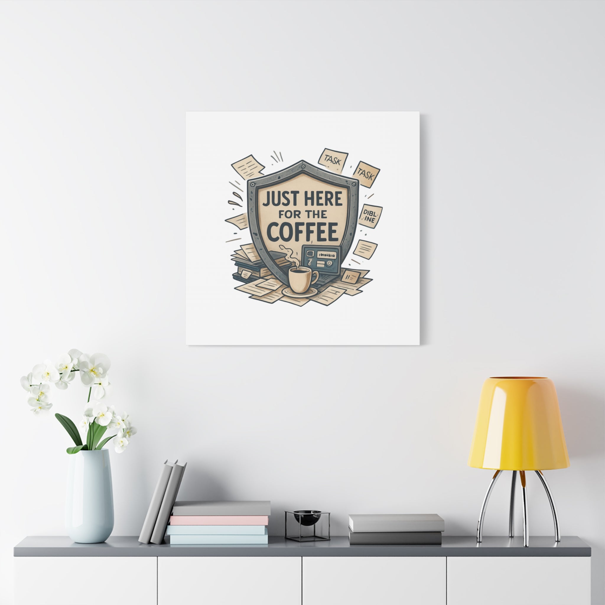 Just Here for the Coffee Canvas Wall Art — Funny Office Coffee Decor