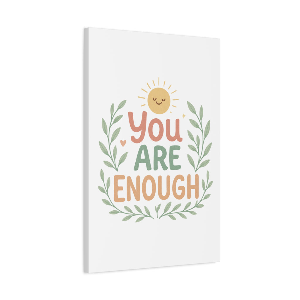 You Are Enough Canvas Wall Art — Positive Motivational Sun & Laurel Print