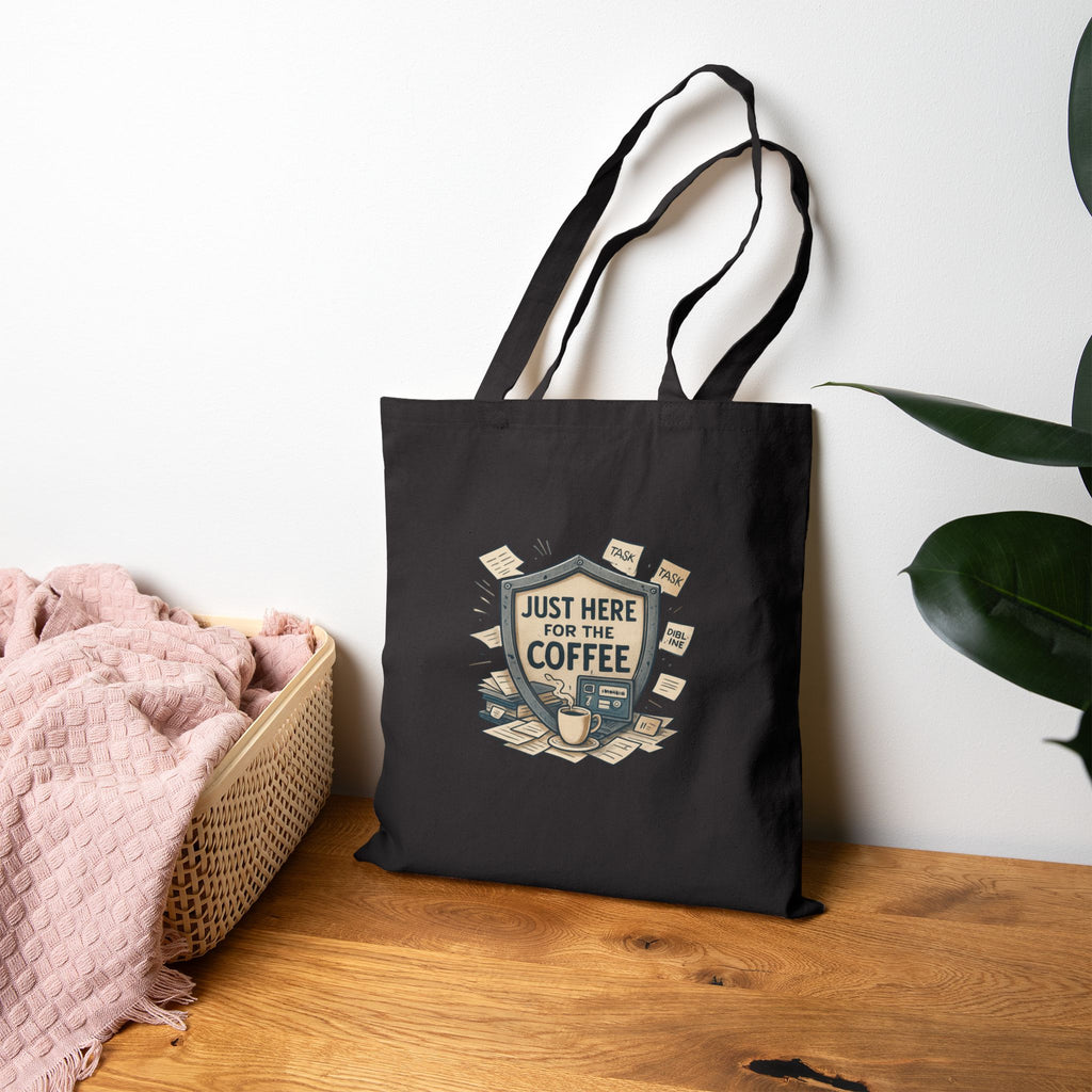 Coffee Lover Tote Bag — "Just Here for the Coffee" Canvas Grocery/Everyday Bag