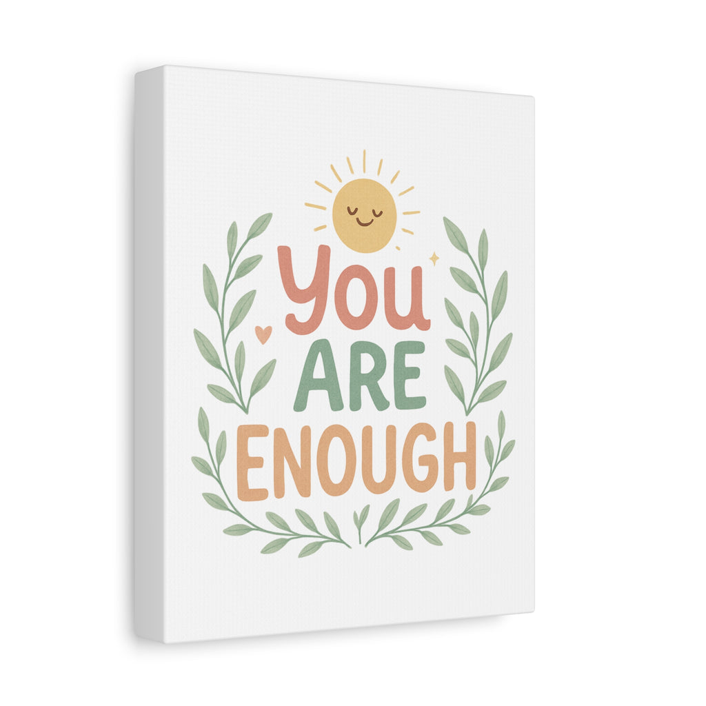 You Are Enough Canvas Wall Art — Positive Motivational Sun & Laurel Print