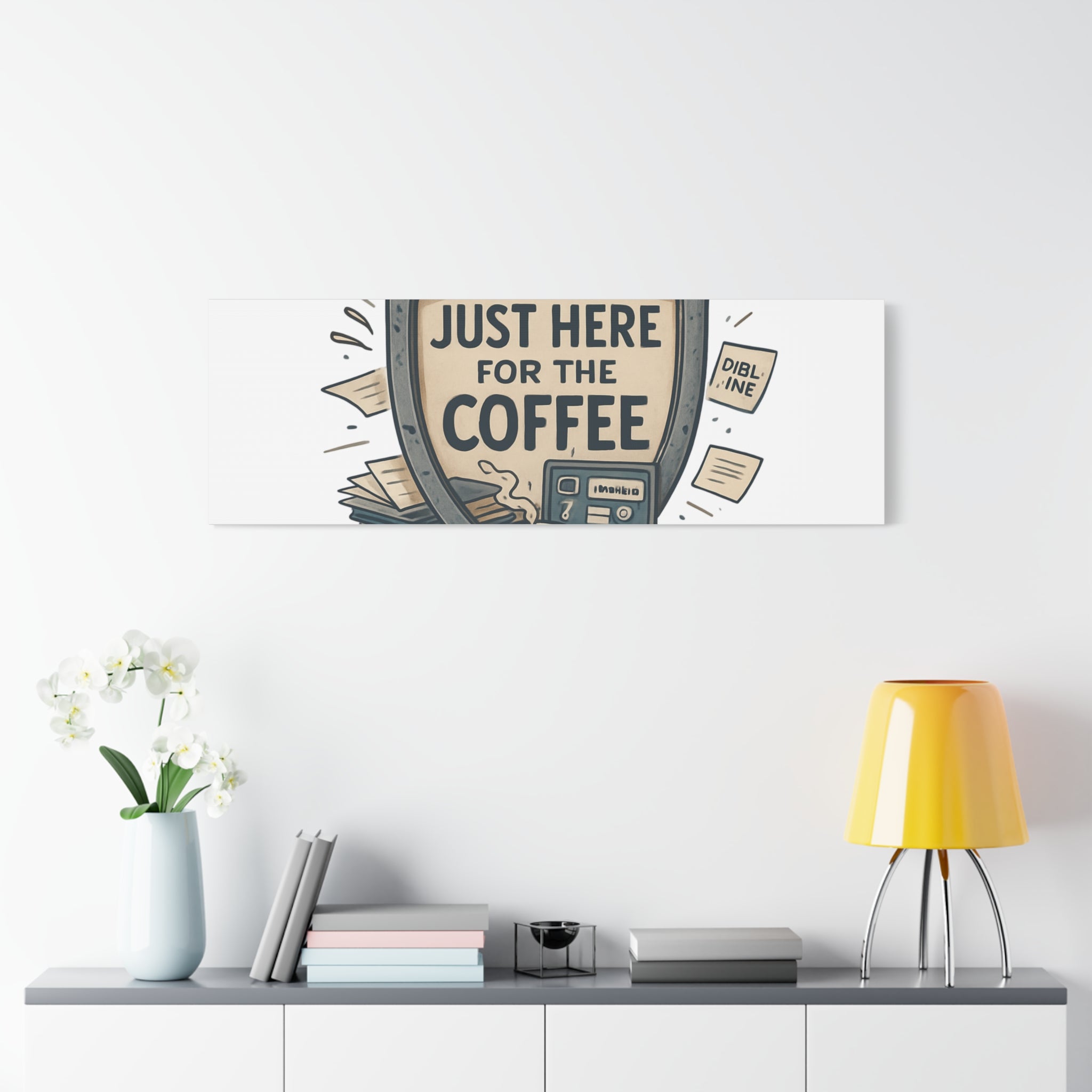 Just Here for the Coffee Canvas Wall Art — Funny Office Coffee Decor