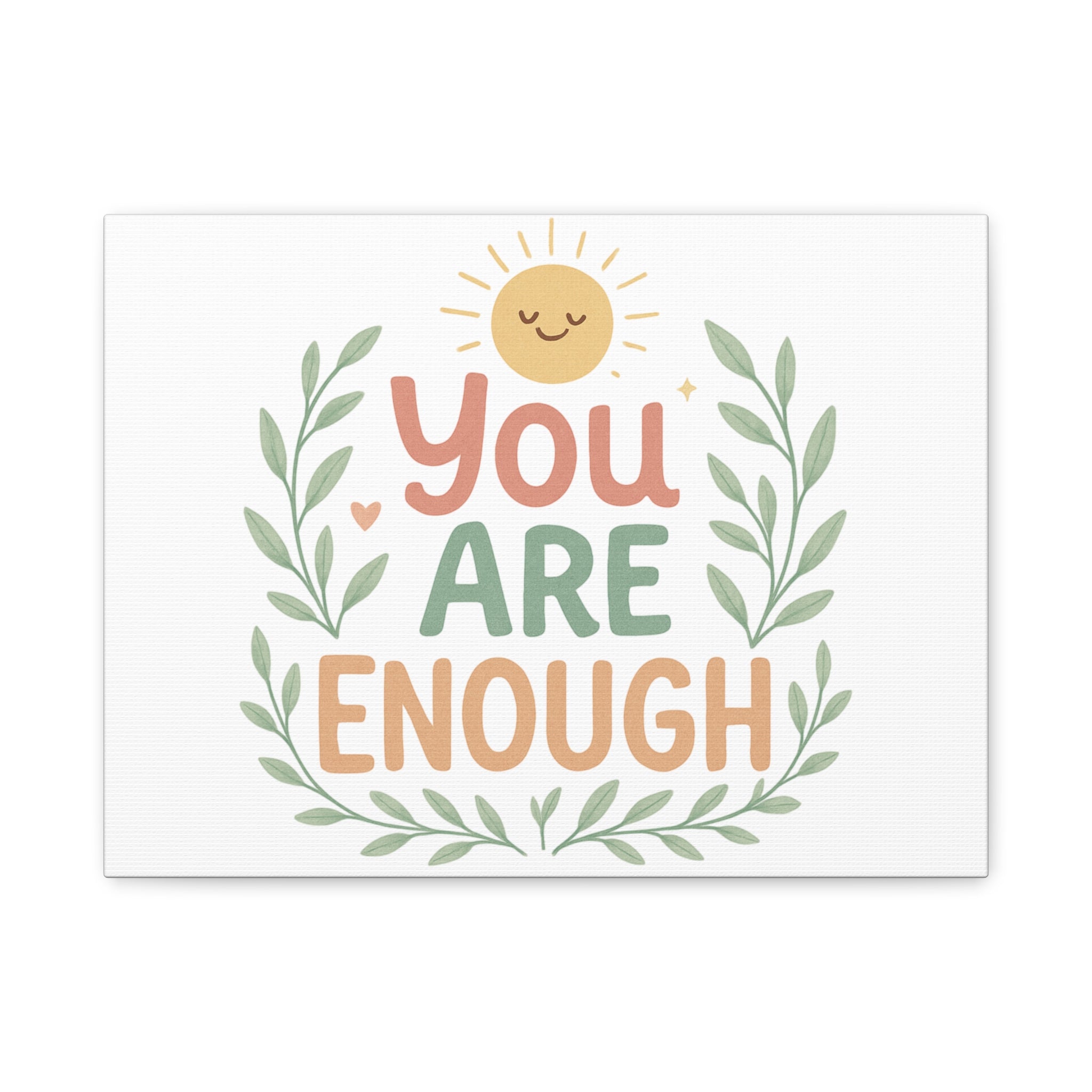 You Are Enough Canvas Wall Art — Positive Motivational Sun & Laurel Print