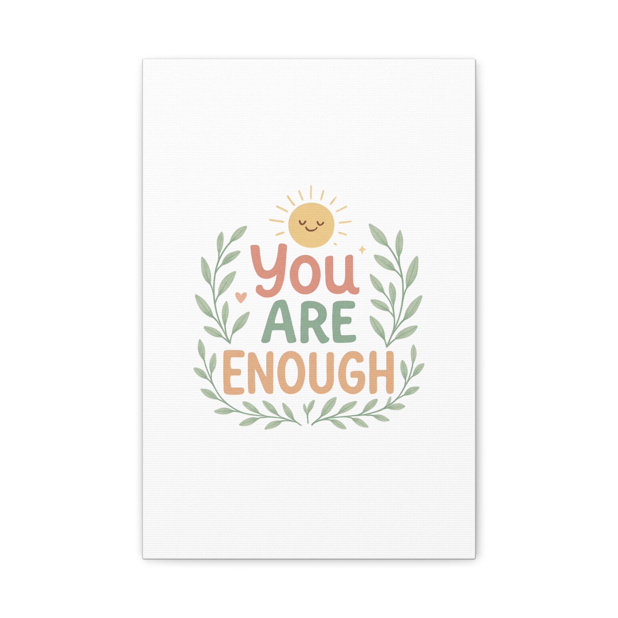 You Are Enough Canvas Wall Art — Positive Motivational Sun & Laurel Print