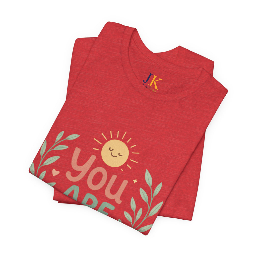 You Are Enough T‑Shirt — Positive Affirmation Tee