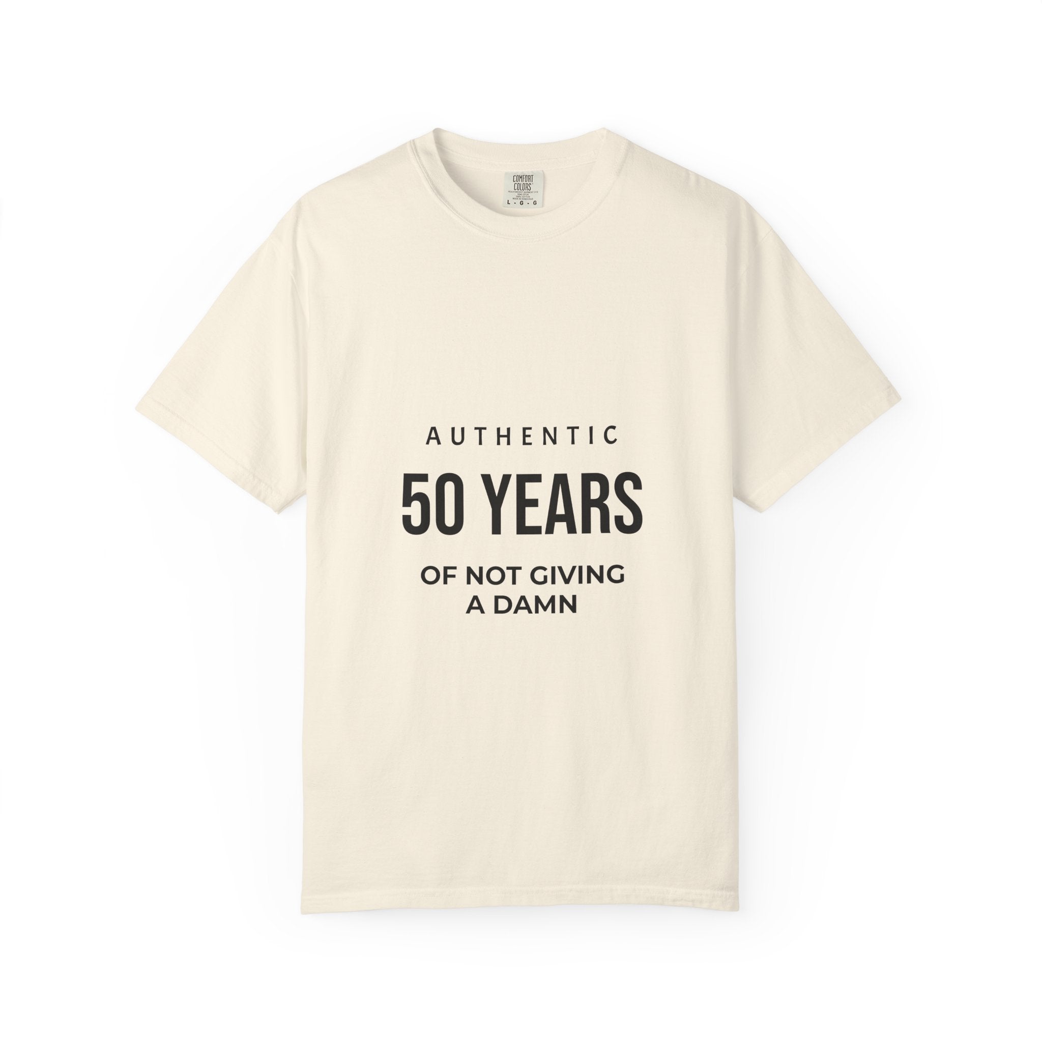 50 Years of Not Giving a Damn T-Shirt