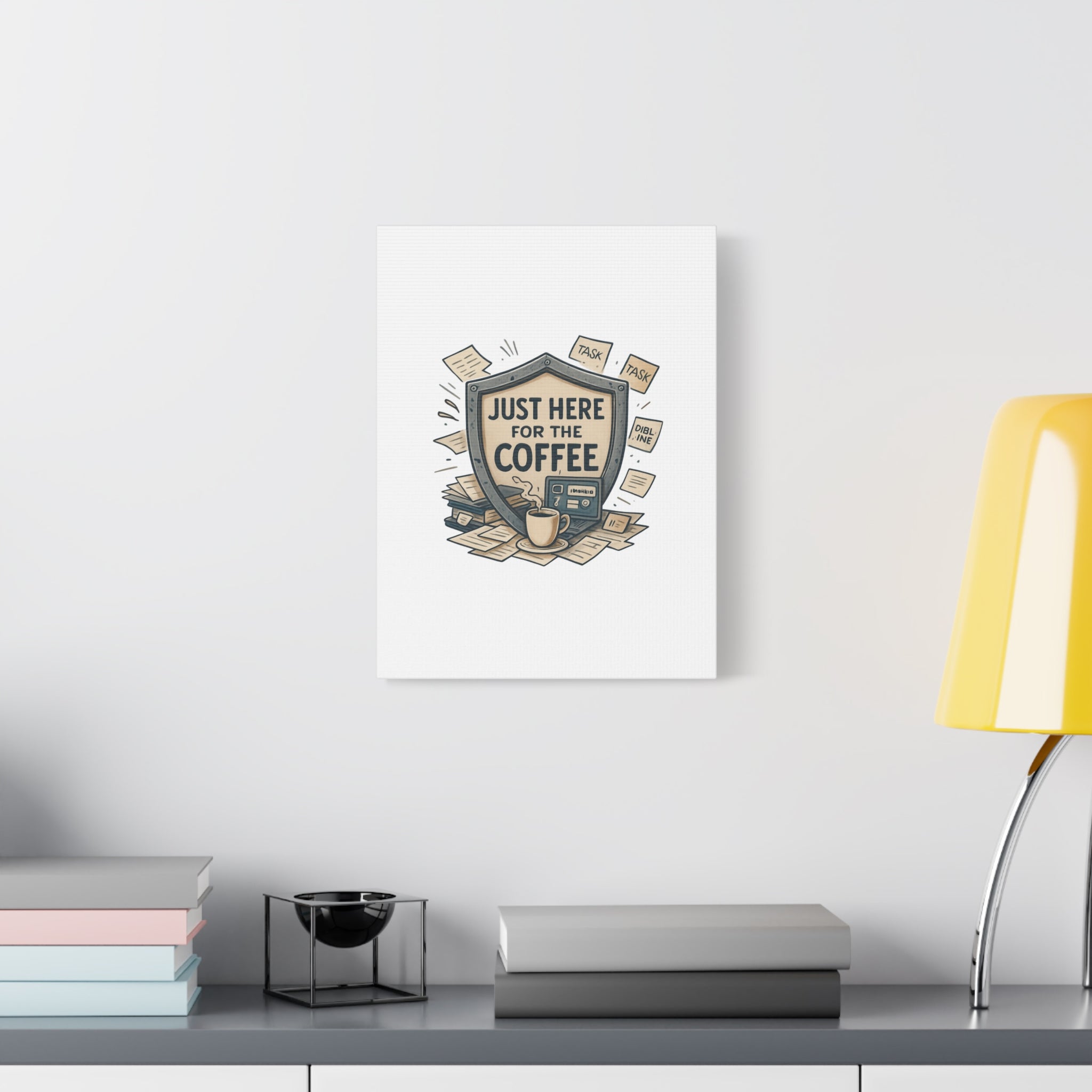 Just Here for the Coffee Canvas Wall Art — Funny Office Coffee Decor