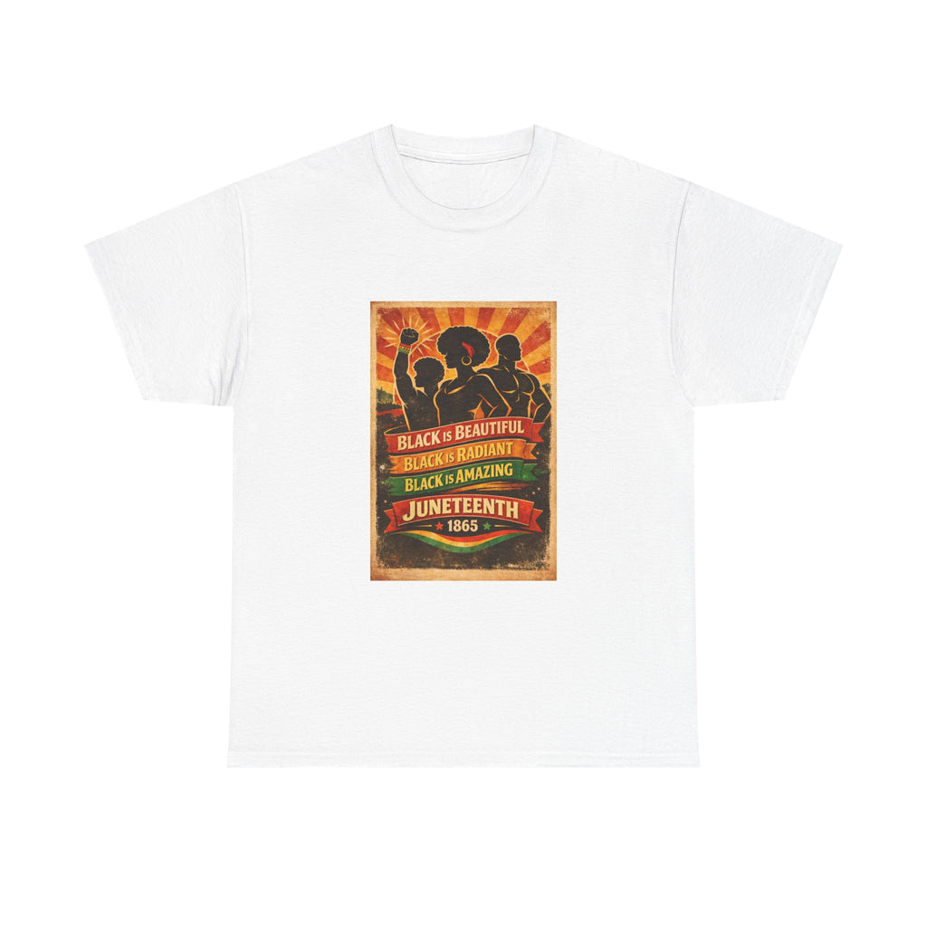 Juneteenth 1865 | Black is Beautiful Graphic Tee
