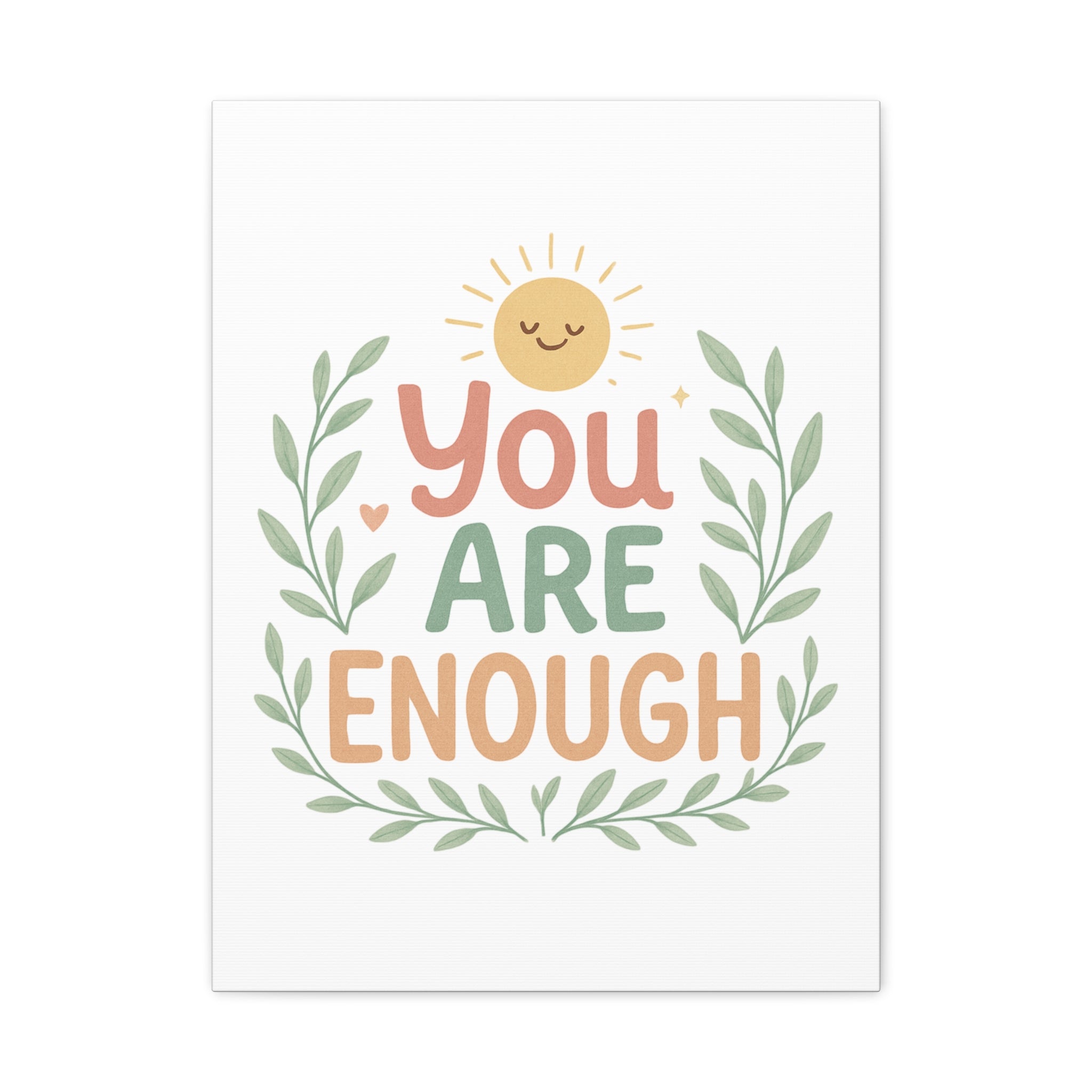 You Are Enough Canvas Wall Art — Positive Motivational Sun & Laurel Print
