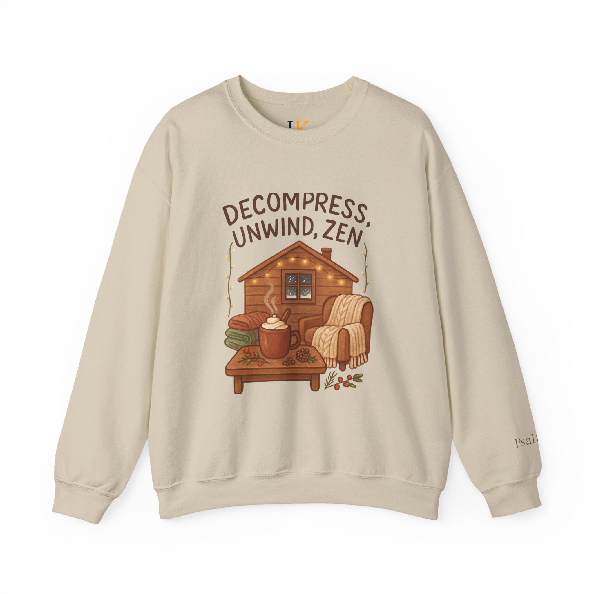 Decompress Unwind Zen Sweatshirt — Cozy Cabin Relaxation Crewneck