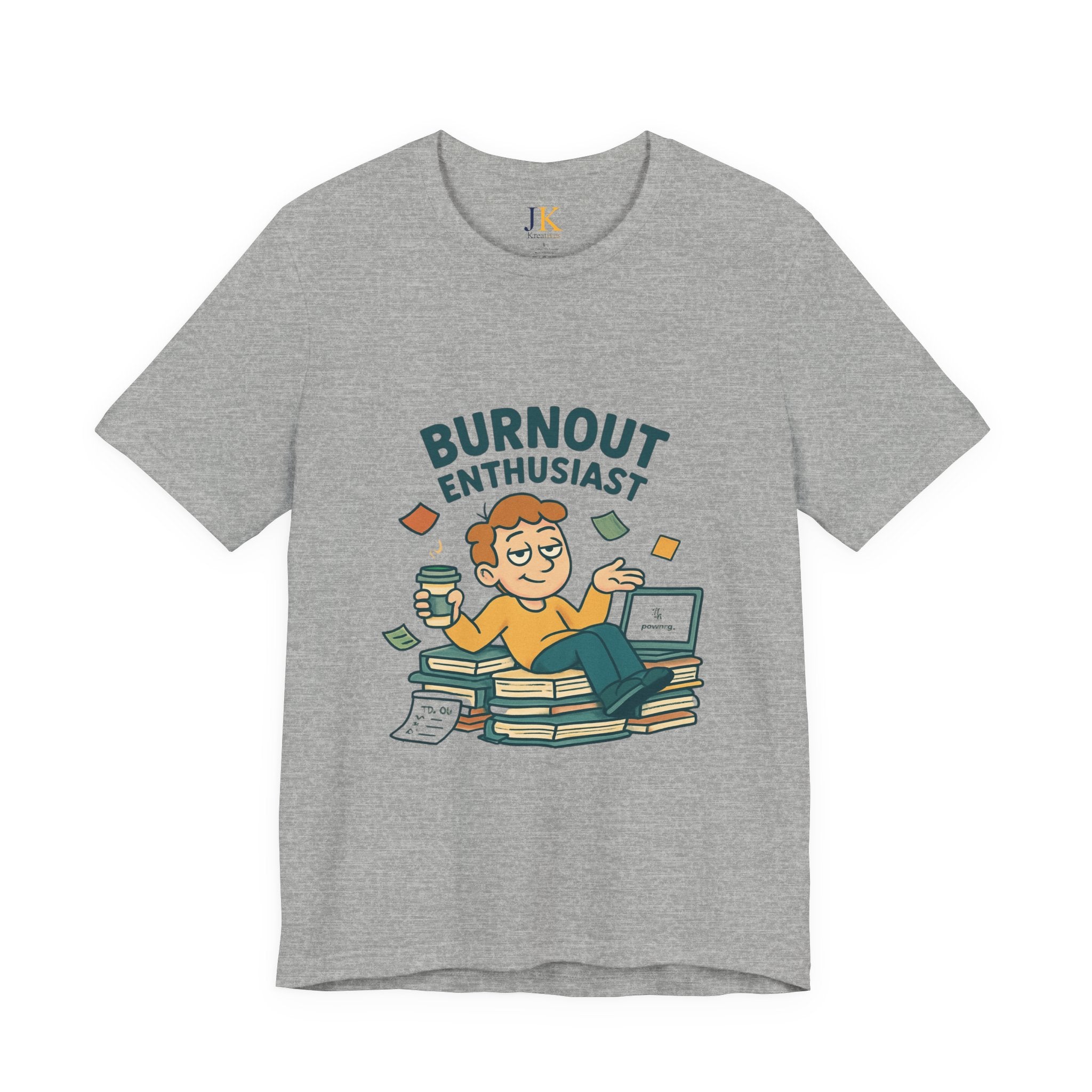 Burnout Enthusiast T-Shirt — Funny Work Stress Graphic Tee