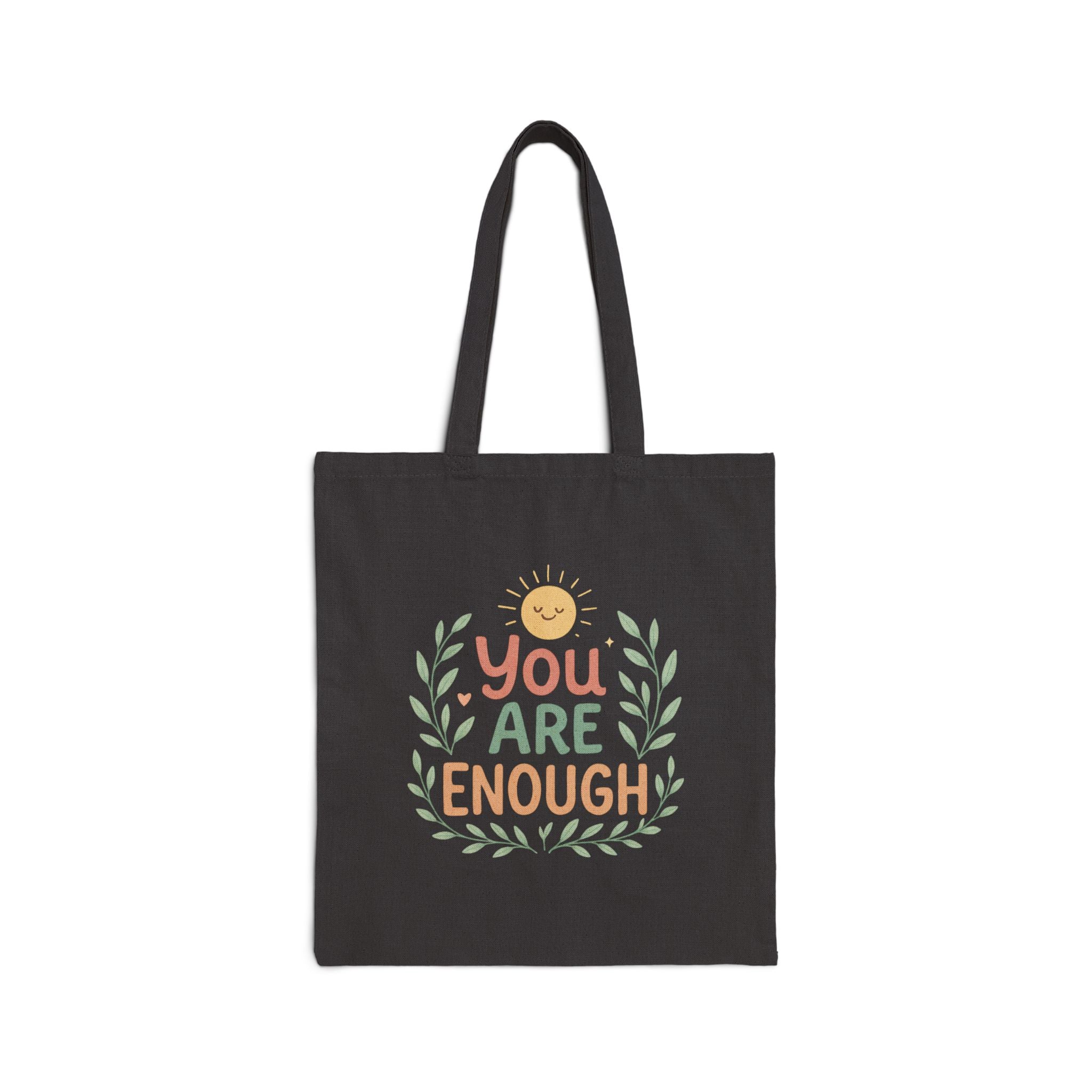 You Are Enough Canvas Tote — Inspirational Eco-Friendly Grocery & Everyday Bag