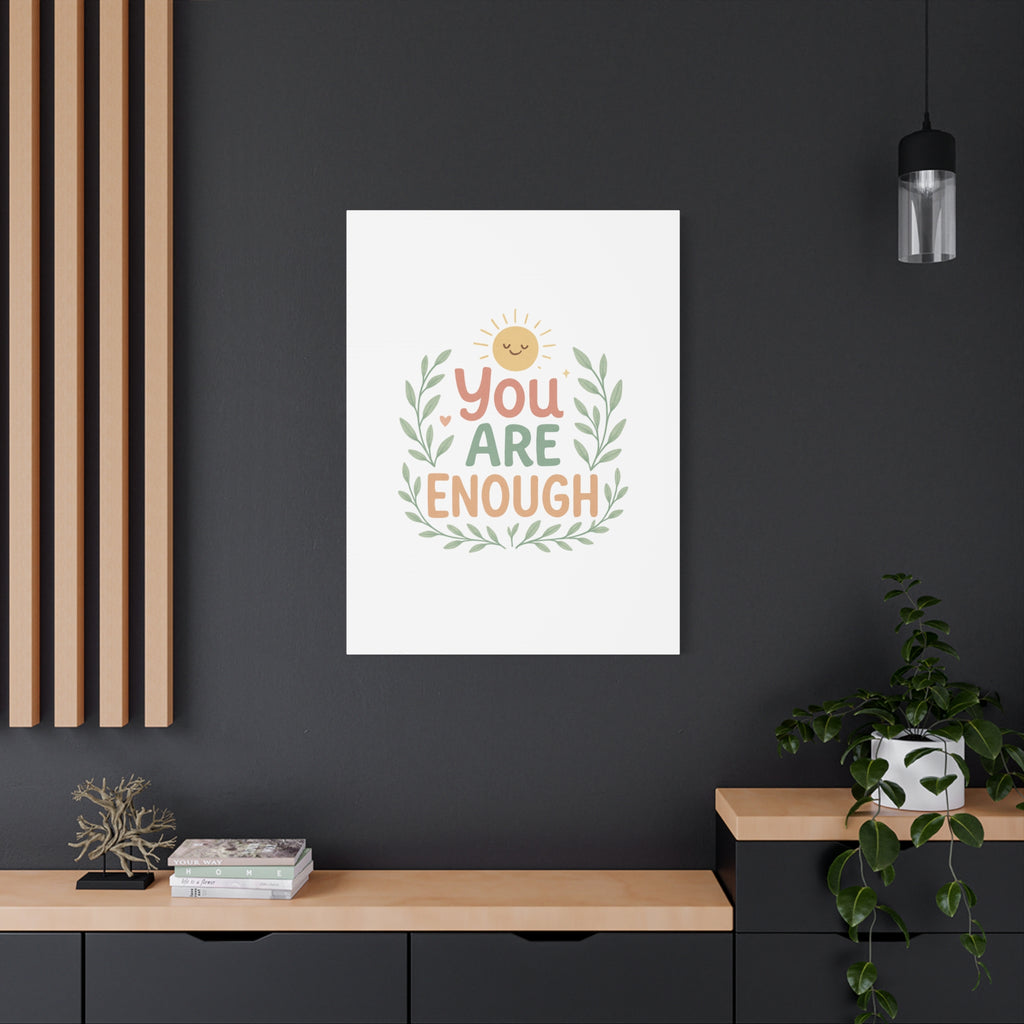 You Are Enough Canvas Wall Art — Positive Motivational Sun & Laurel Print