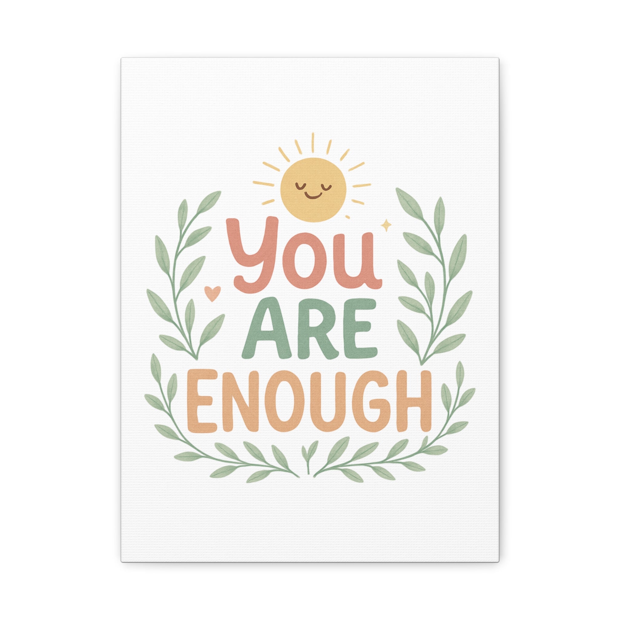You Are Enough Canvas Wall Art — Positive Motivational Sun & Laurel Print