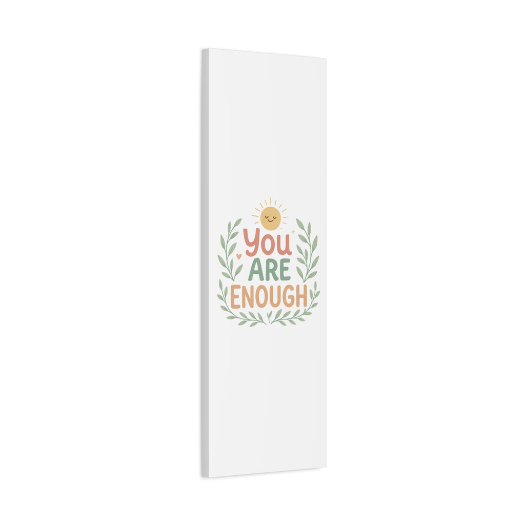 You Are Enough Canvas Wall Art — Positive Motivational Sun & Laurel Print