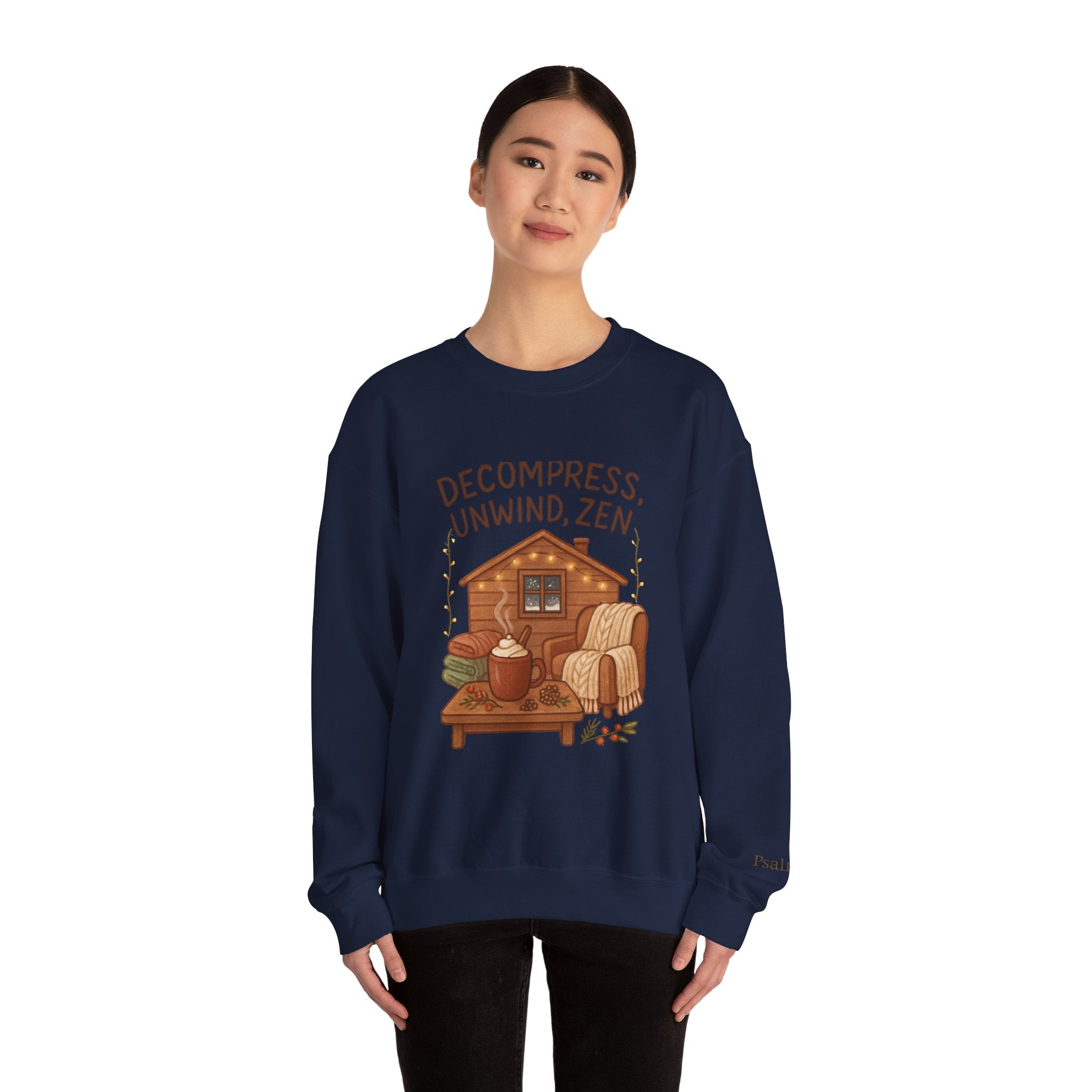 Decompress Unwind Zen Sweatshirt — Cozy Cabin Relaxation Crewneck