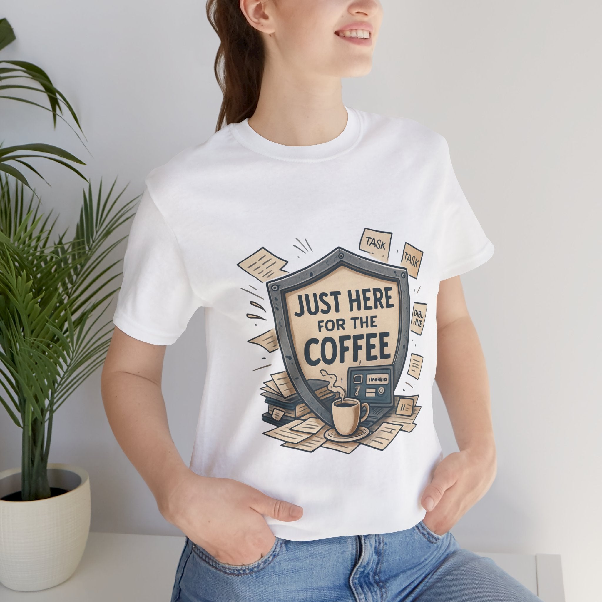 Coffee T-Shirt — "Just Here for the Coffee" Graphic Tee