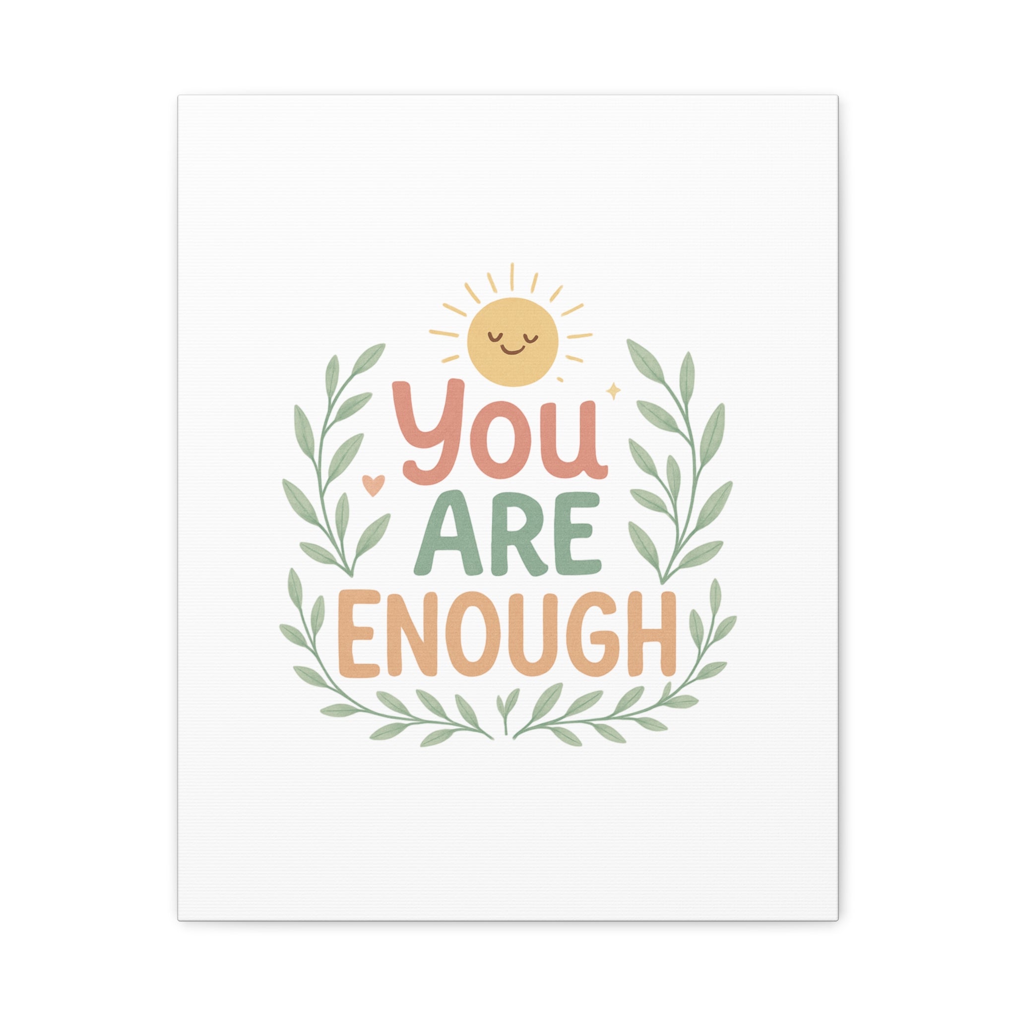 You Are Enough Canvas Wall Art — Positive Motivational Sun & Laurel Print