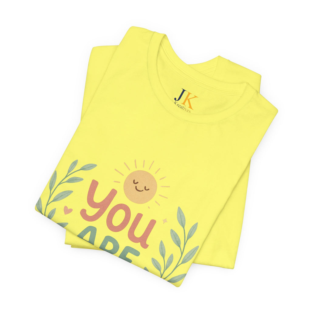 You Are Enough T‑Shirt — Positive Affirmation Tee