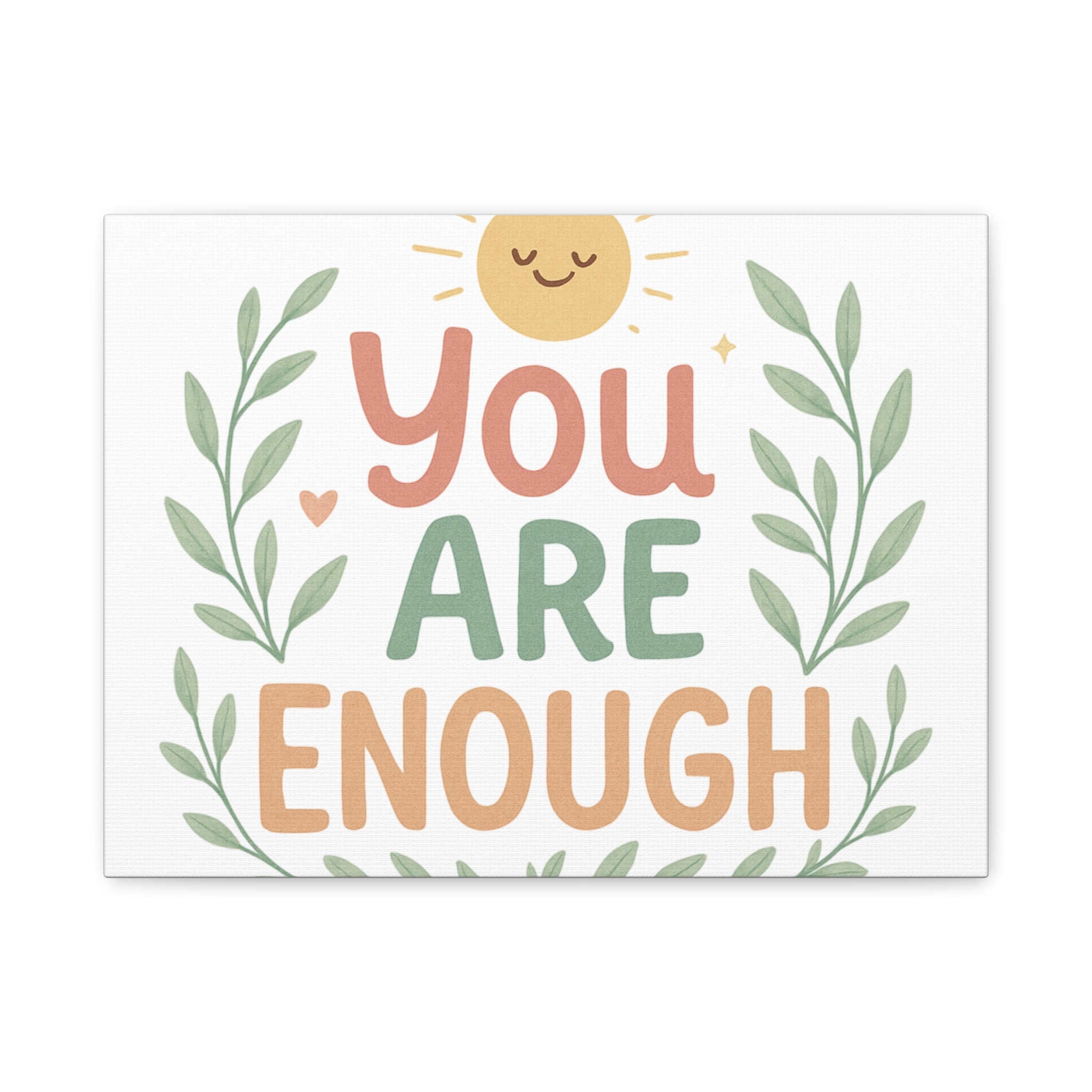 You Are Enough Canvas Wall Art — Positive Motivational Sun & Laurel Print