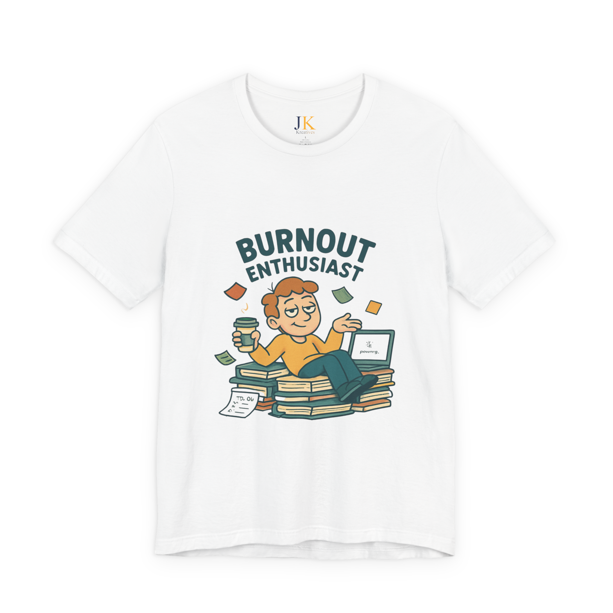 Burnout Enthusiast T-Shirt — Funny Work Stress Graphic Tee